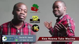 Kwa Neema Tuko Wazima, par David Imani