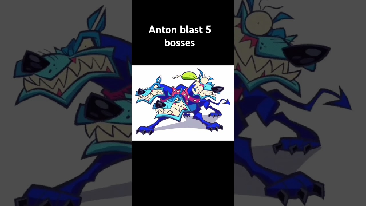 Anton blast missing bosses