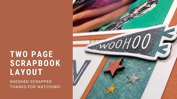 Two Page Scrapbook Layout Process Video Using No Limits Collection//Cocoa Vanilla Studios