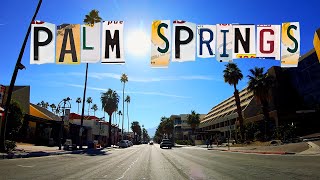 Driving Through Downtown Palm Springsin 4k | Southern California