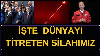 İŞTE TÜRKİYENİN SÜPER SİLAHI   AÇIKLANDI