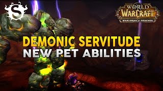 Demonic Servitude New Pet Abilities Infernal & Doomguard