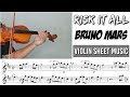 Free Sheet Risk It All Bruno Mars Violin Sheet Music mp3