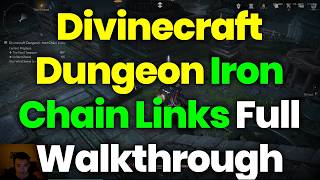 Divinecraft Dungeon – Iron Chain Links Full Walkthrough Guide – Where Winds Meet