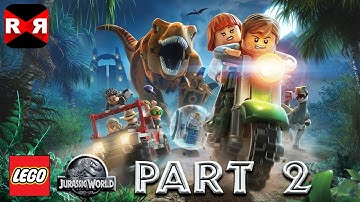 LEGO Jurassic World (By Warner Bros.) - iOS / Android - Walkthrough Gameplay Part 2