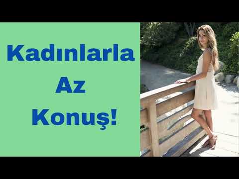 Kadınlarla Az Konuş!