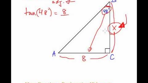 Tangent Ratio - Question #3 (Intro Trig)