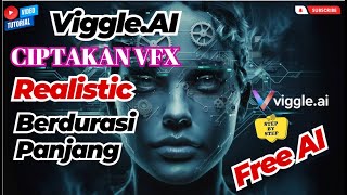 Tutorial Viggle AI - Ciptakan VFX Realistis dengan Video AI Gratis