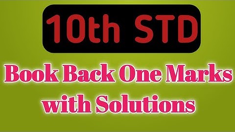 10th MATHS BOOK BACK and QR CODE ONE MARKS WITH SOLUTION