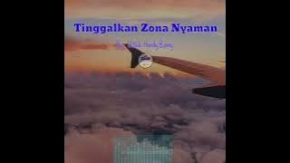 Keluar Dari Zona Nyaman || Status Whatsapp Kekinian || By Ustadz Handy Bonny