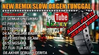 Remix slow orgen tunggal pilihan || mix dut orgen tunggal || @KDJAPRILARSENIO