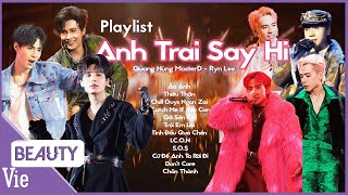 Download Lagu Ryn Lee - Quang Hùng MasterD: Tổng Hợp Những TOP HITS Replay Liên Tục Trong Anh Trai Say Hi MP3 Download Lagu Ryn Lee - Quang Hùng MasterD: Tổng Hợp Những TOP HITS Replay Liên Tục Trong Anh Trai Say Hi MP3