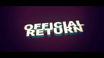 OfficialReturn Intro by QaneFX