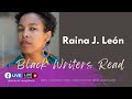 Black Writers Read S3 E12: Raina J. León