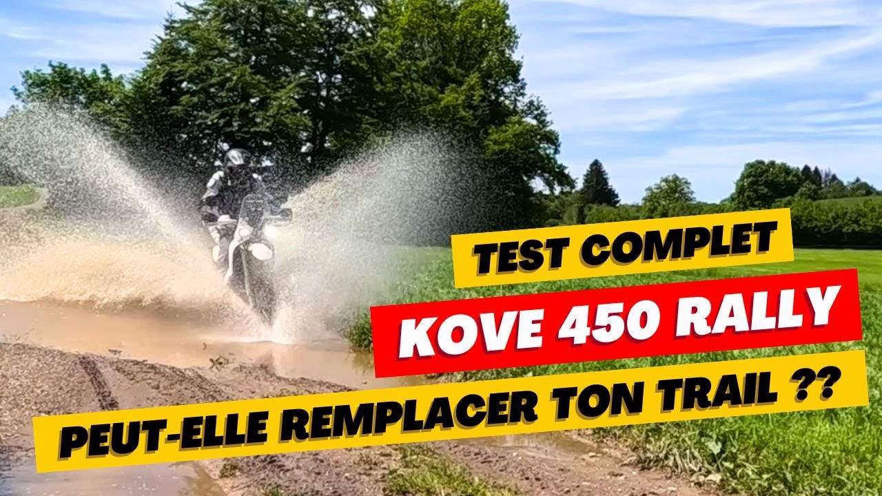 KOVE 450 RALLY : Peut-elle remplacer ton trail ? Le test complet.