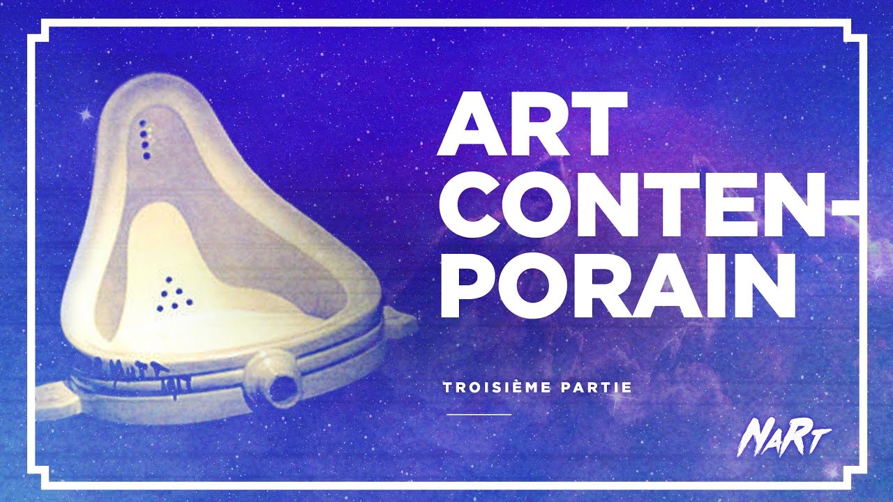NaRt - L'art contemporain : Partie 3