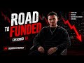 DOVEVA ANDARE COSI . road to funded EP10