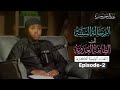 Part 2 Explanation Of Al Wasiyati Al Kubraa Ustadh Abdulrahman Hassan