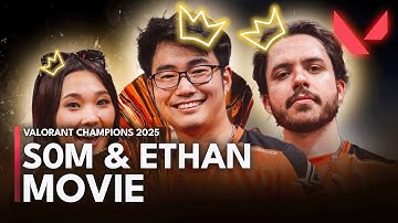 How NRG s0m and Ethan won Champions 2025 (VALORANT Movie)