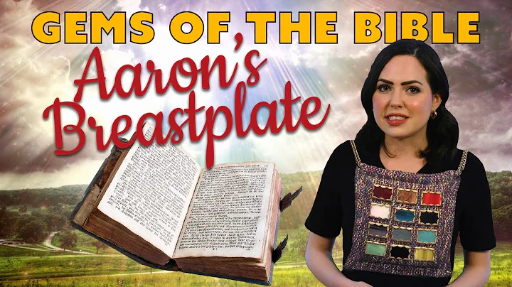 Gemstones of the Bible: Aaron's Breastplate