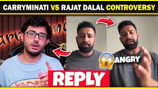 Rajat Dalal Angry Reply to Carryminati | Carryminati VS Rajat Daal | Carryminati Roast Rajat Dalal