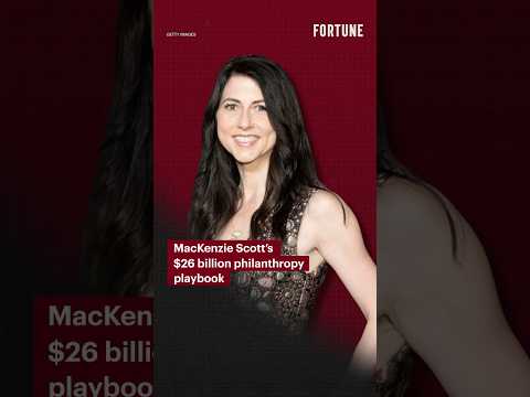 MacKenzie Scott’s $26 billion philanthropy playbook #philanthropy #MacKenzieScott