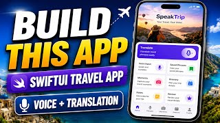 Build This SwiftUI Travel Translator App | iOS App Project