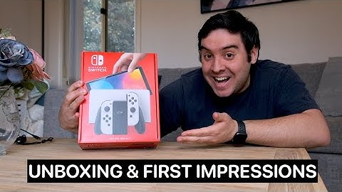 Nintendo Switch OLED: UNBOXING & FIRST IMPRESSIONS