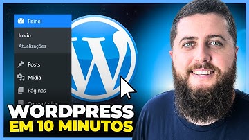 Aprenda WordPress em 10 minutos | Guia para Iniciantes