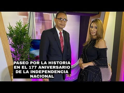 Día de la Independencia Nacional: Reseña histórica con el periodista Avelino García en Acércate Más