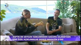 Sagopa Kajmerin Magazin D Röportajı 25.08.2019