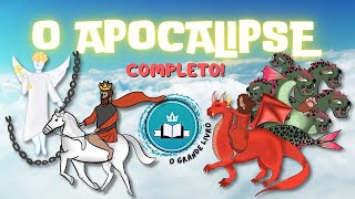 O APOCALIPSE PARA CRIANÇAS [COMPLETO] O Grande Livro