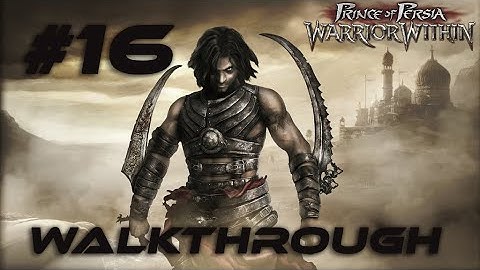 Prince of Persia: Warrior Within %100 Walkthrough Part 16 (Uniqe 2 Artwork Chest- Last Life Upgrade)