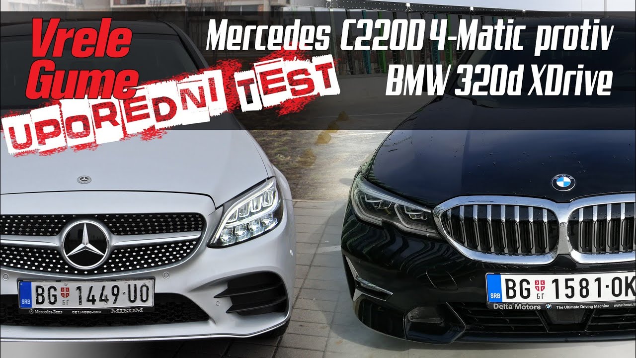 UPOREDNI TEST BMW 320d XDrive Protiv Mercedes C220D 4Matic YouTube uporedni-test-bmw-320d-xdrive-protiv-mercedes-c220d-4matic-youtube