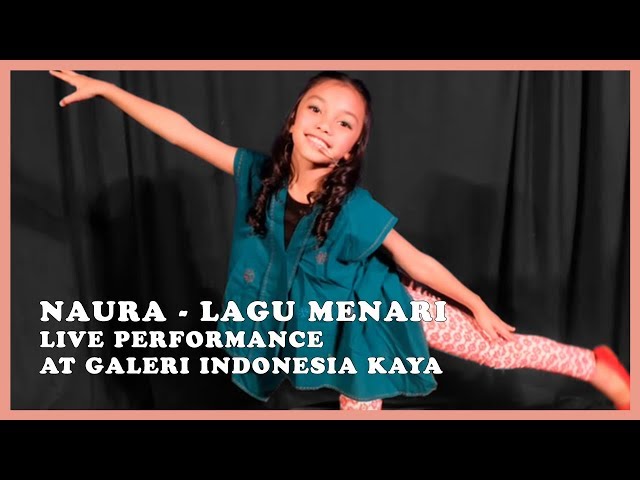 Naura - Lagu Menari (Live Performance at Galeri Indonesia Karya) class=