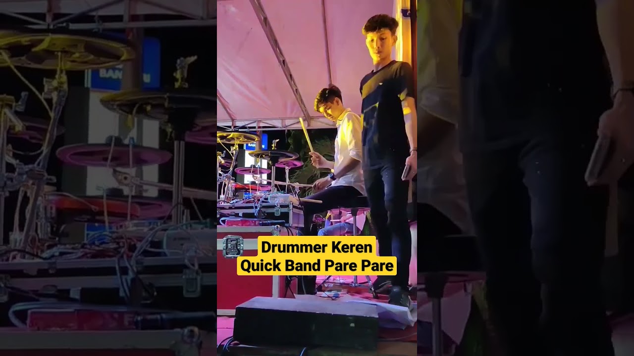 Pemain Drum keren quick band pare pare 