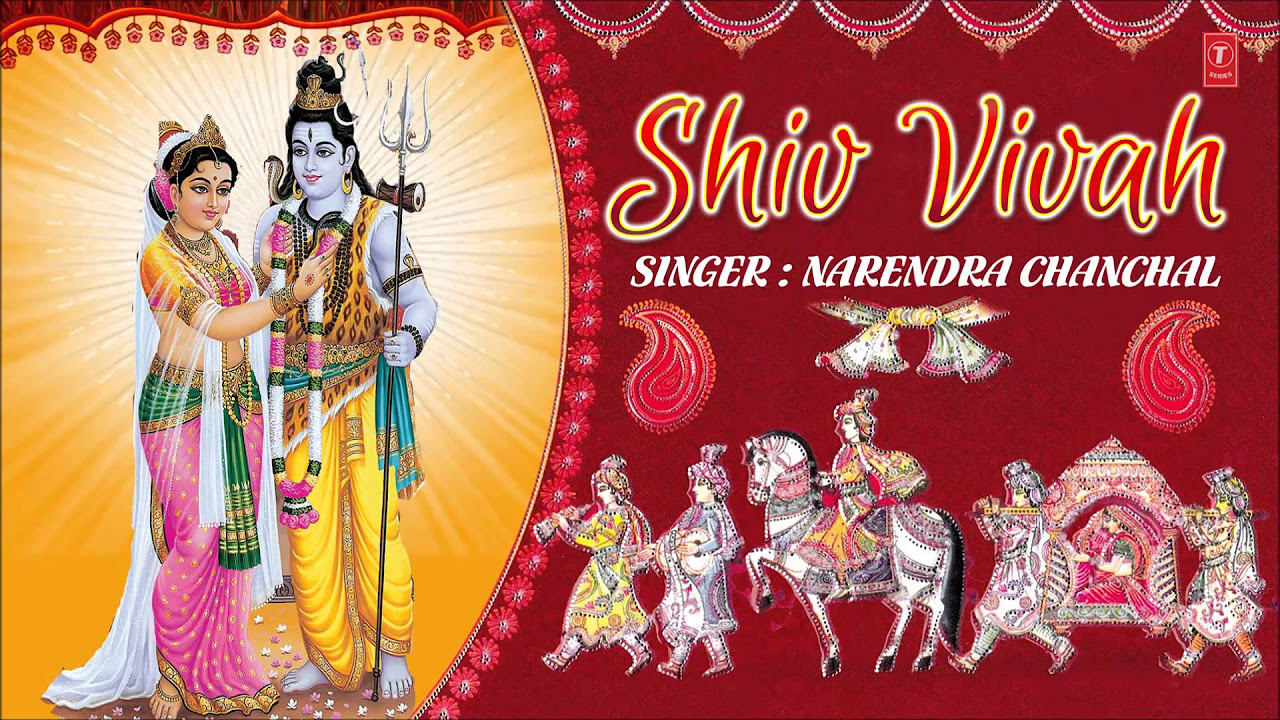 Shiv Vivah By Narendra Chanchal Bum Bhola Mahadev Prabhu Shiv Shankar Mahadev I Juke Box