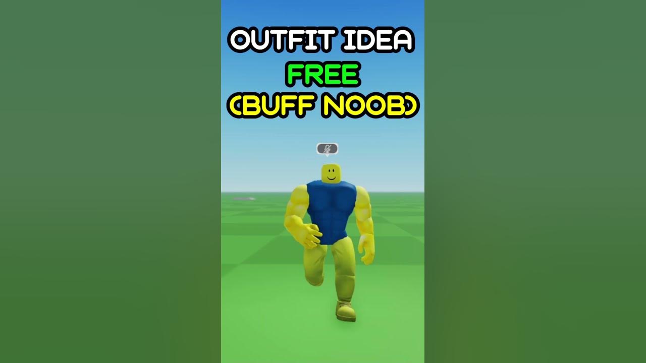 Roblox buff noob outfit idea for free youtube