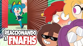 REACCIONANDO A FNAFHS 2  | #fnafhs #fhs