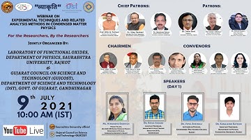 Day 1_"व्याकृति": Webinar on Experimental Techniques in Condensed Matter Physics_Sau Univ & GUJCOST