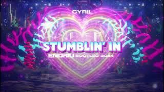 CYRIL -  Stumblin' In ENDRIU BOOTLEG 2024