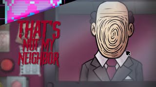 Thumb Face | PART 8 | That's Not My Neighbor