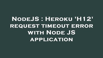 NodeJS : Heroku 