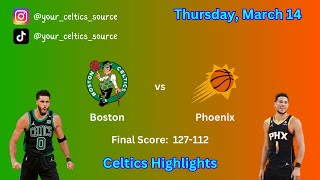 Boston Celtics Highlights vs Phoenix Suns | March 14, 2024
