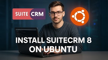 Install SuiteCRM 8 on Ubuntu: Step-by-Step Tutorial (WinSCP & Terminal)