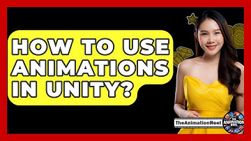 How To Use Animations In Unity? - The Animation Reel