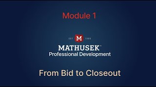Mathusek Inc  Module 1 Overview 6 25 2025