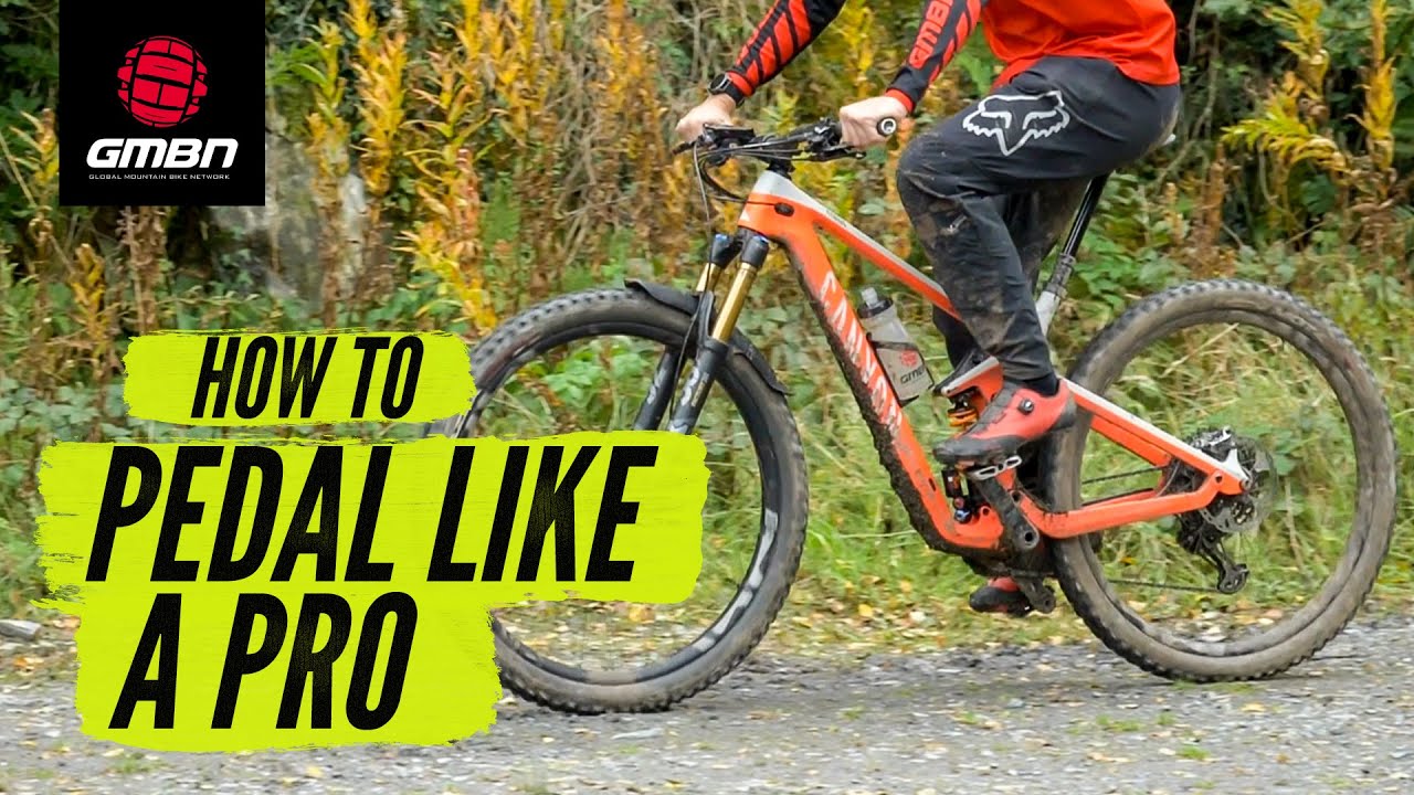 How To Pedal Like A Pro  Mountain Bike Pedalling Technique 