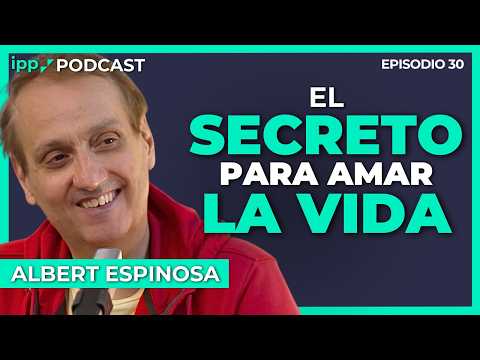 Vivir es aprender a perder  | IPP Podcast #30 con Albert Espinosa