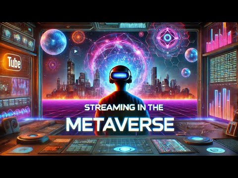 Metaverse Stream Streaming in the Metaverse: What Happens Next? - YouTube